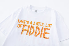 That's A Awful Lot Of Cough Syrup Tee