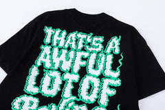 That's A Awful Lot Of Cough Syrup Tee
